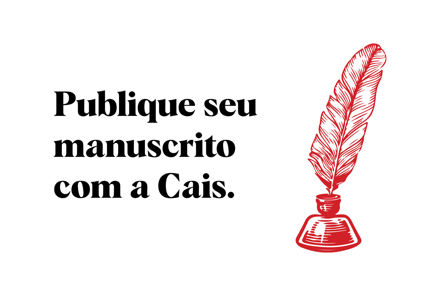 Publique seu manuscrito na Cais Editora